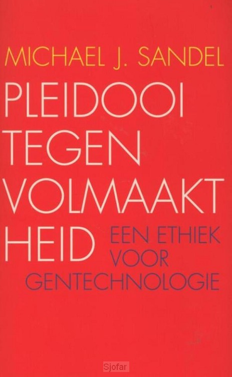 Pleidooi tegen volmaaktheid