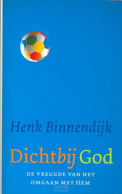 Dichtbij God