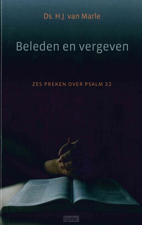 Beleden en vergeven