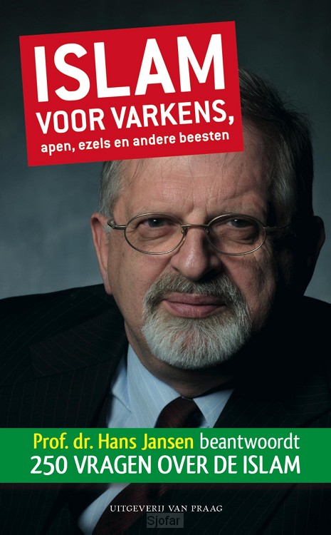 Islam voor varkens, apen, ezels en andere beesten