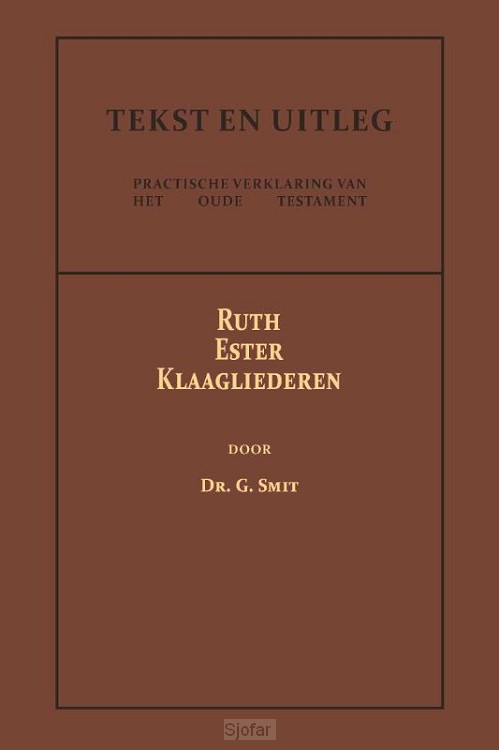 Ruth, Ester en Klaagliederen