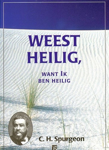 Weest heilig