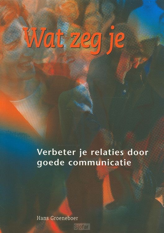 Wat zeg je