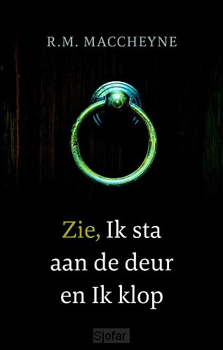 Zie Ik sta aan de deur en ik klop