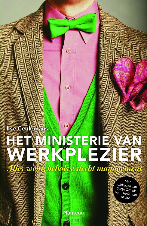 Het Ministerie van werkplezier