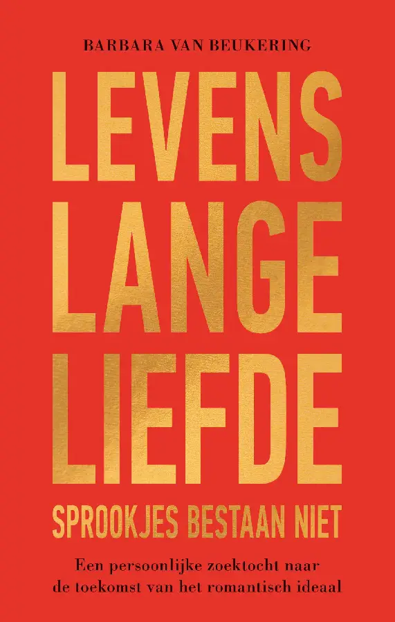Levenslange liefde - Sprookjes bestaan niet