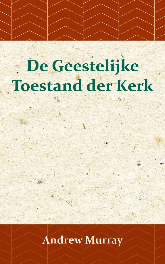 De Geestelijke Toestand der Kerk