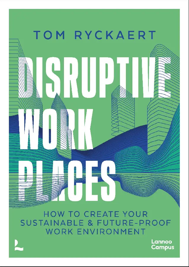 Disruptive Workplaces