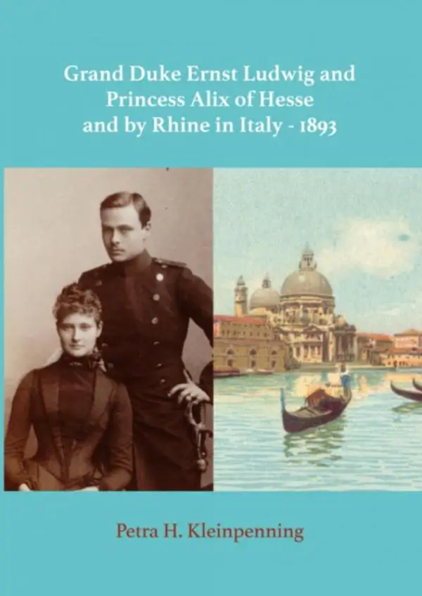 Grand Duke Ernst Ludwig and Princess Alix of Hesse and by Rhine in Italy - 1893