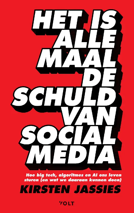 Het is allemaal de schuld van social media