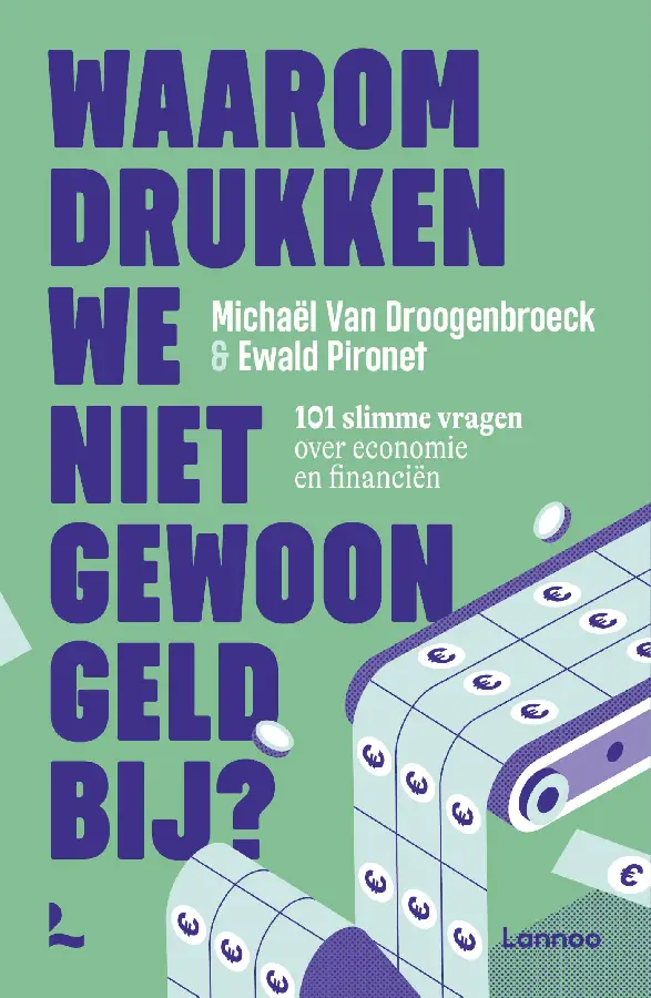 Waarom drukken we niet gewoon geld bij?
