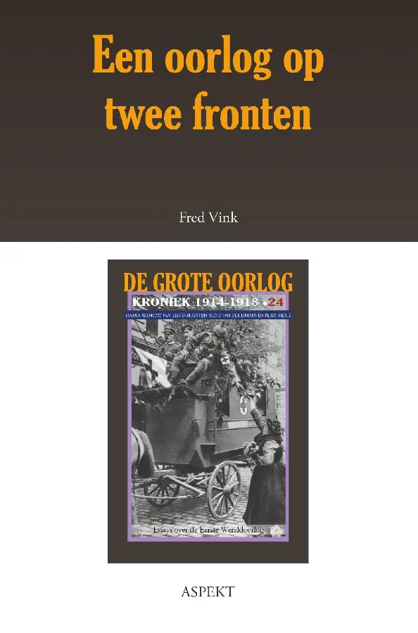 Een oorlog op twee fronten
