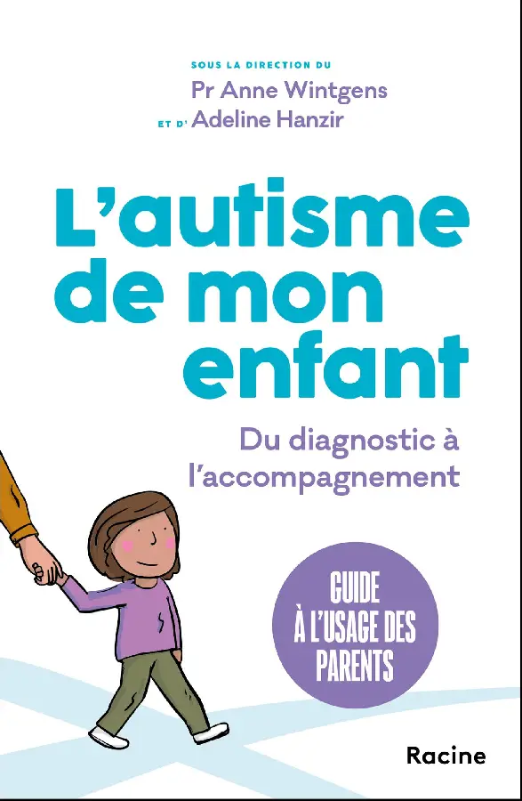 L' autisme de mon enfant