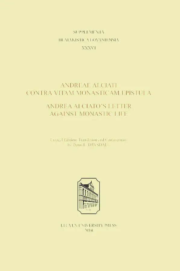 Andreae Alciati Contra Vitam Monasticam Epistula - Andrea Alciato's Letter Against Monastic Life