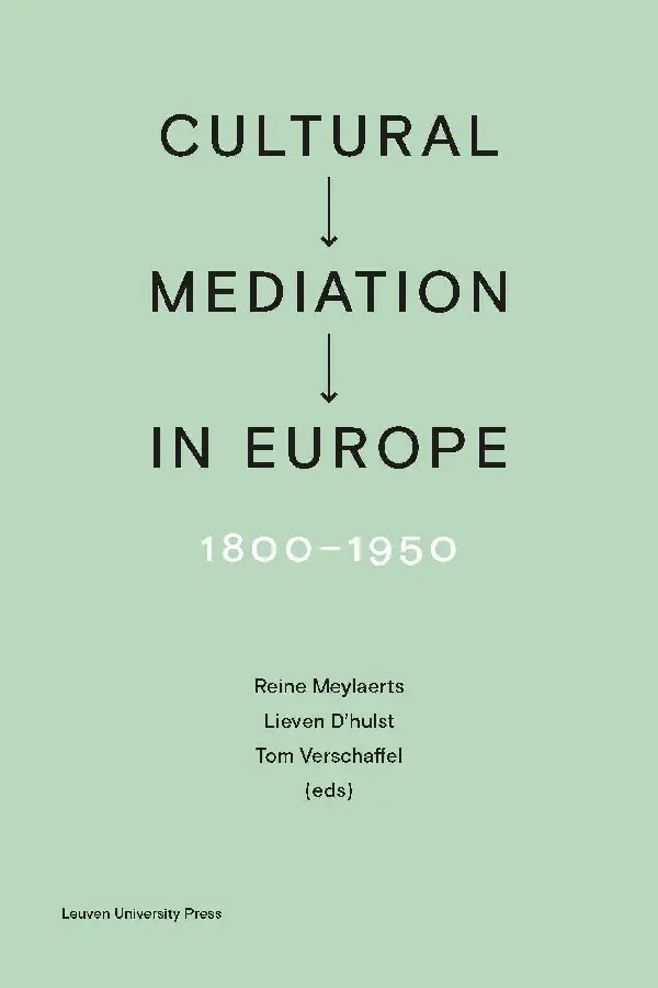 Cultural Mediation in Europe, 1800-1950