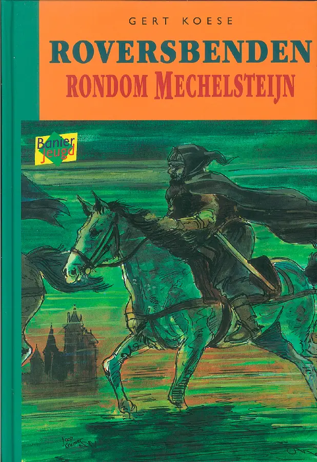 Roversbenden rondom Mechelsteijn