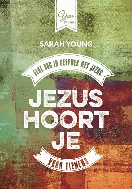 Jezus hoort je, voor tieners