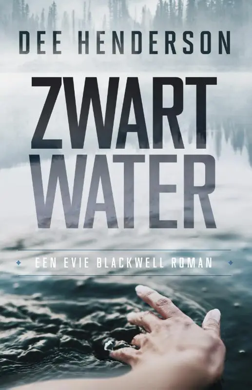 Zwart water- Evie Blackwell deel 1