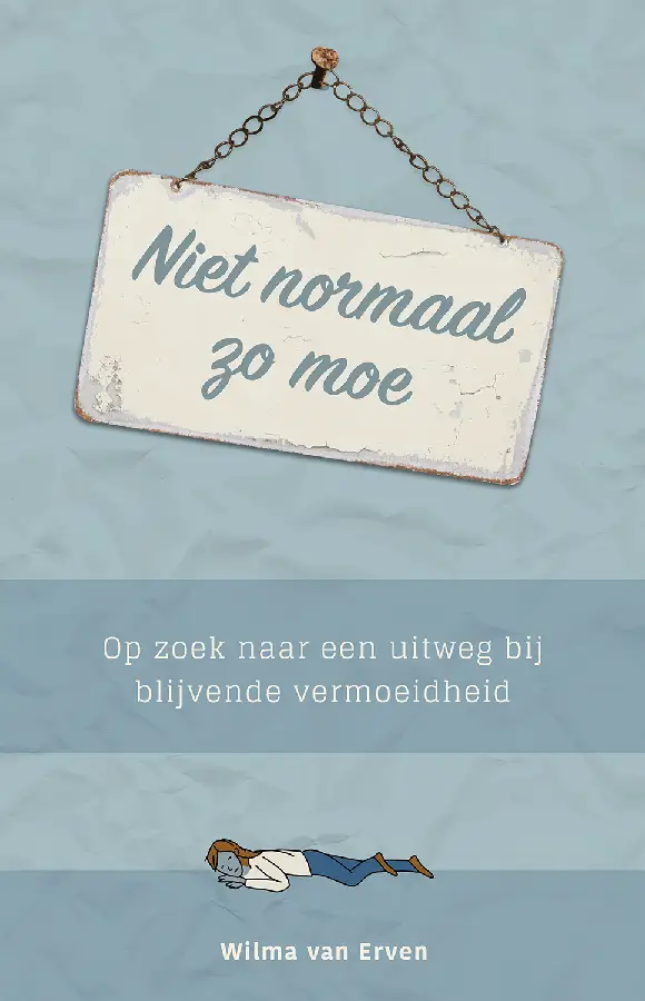 Niet normaal zo moe