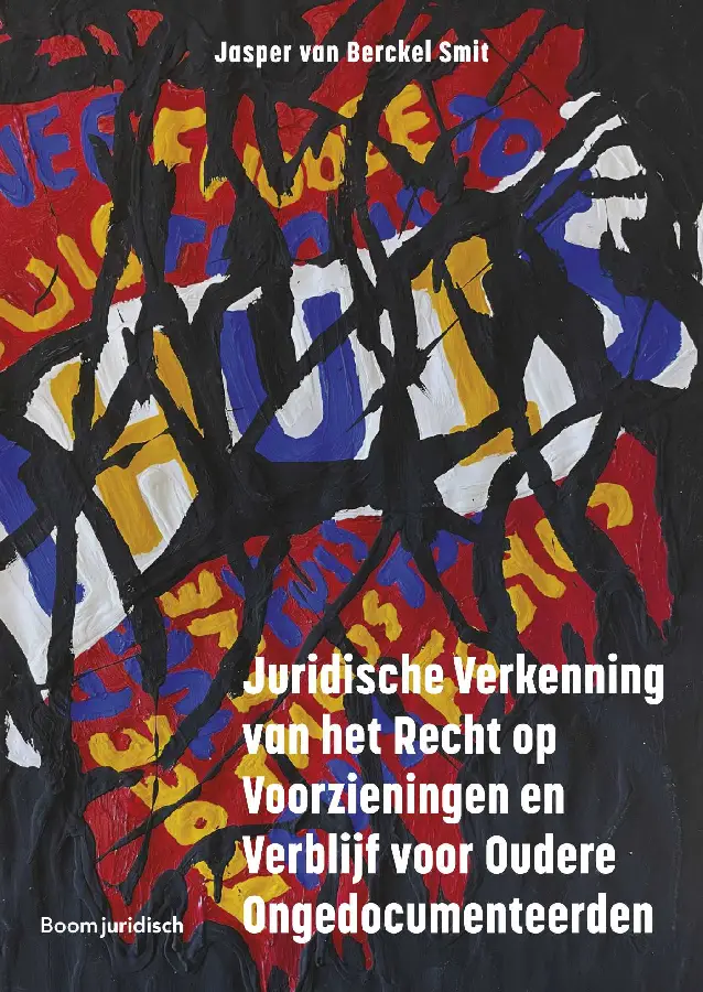 Juridische verkenning van het recht op voorzieningen en verblijf voor oudere ongedocumenteerden