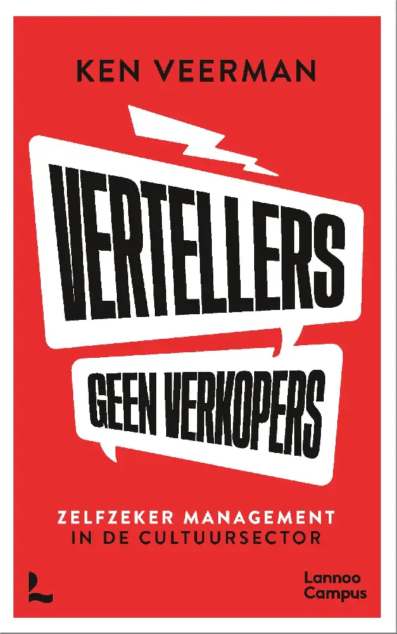 Vertellers, geen verkopers