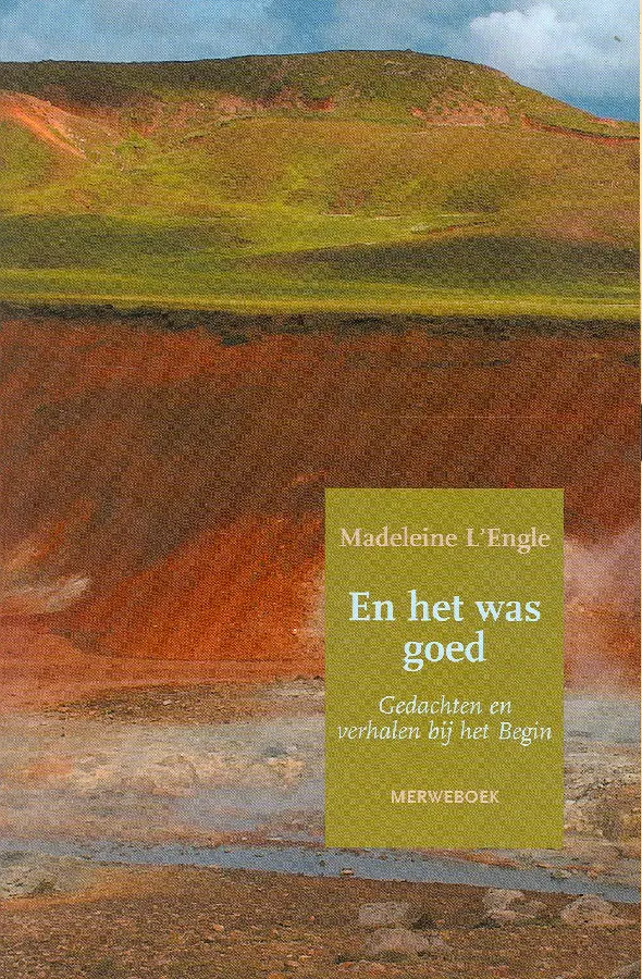 En het was goed