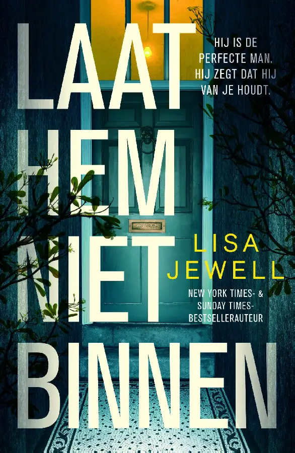 Laat hem niet binnen