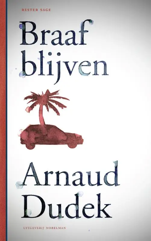 Braaf blijven