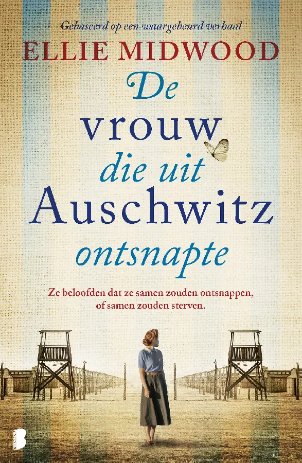 De vrouw die uit Auschwitz ontsnapte