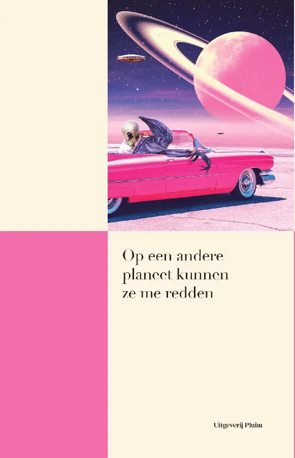 Op een andere planeet kunnen ze me redden