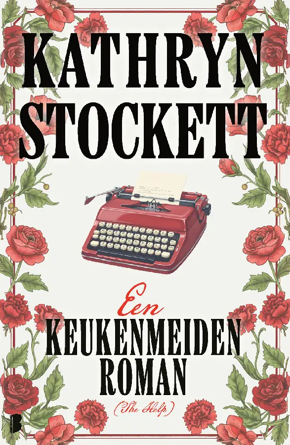 Een keukenmeidenroman (The Help)