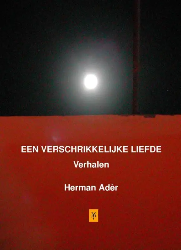 Een verschrikkelijke Liefde