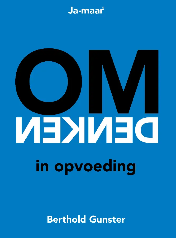 Omdenken in opvoeding