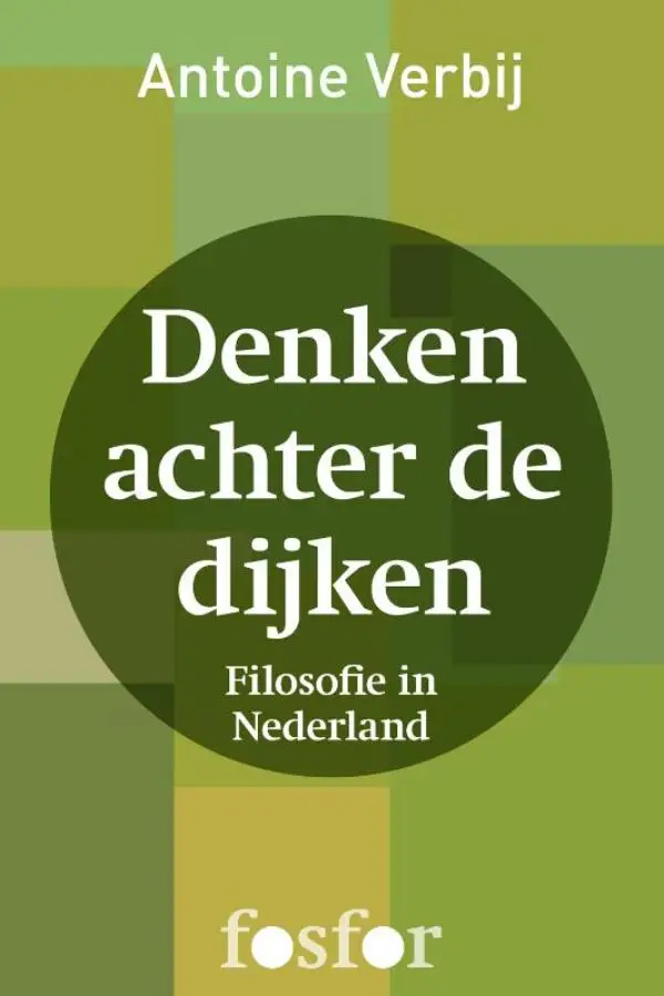 Denken achter de dijken