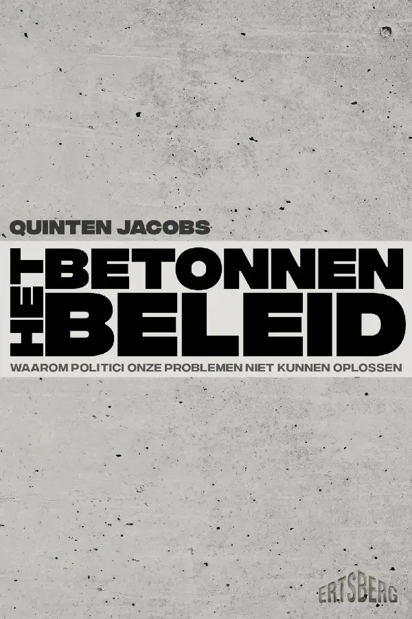 Het betonnen beleid