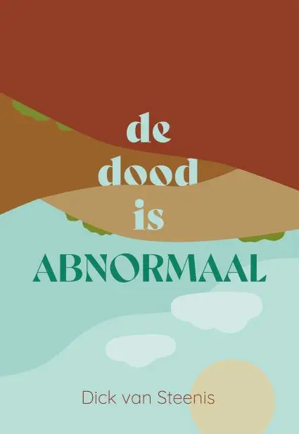 Dood is abnormaal