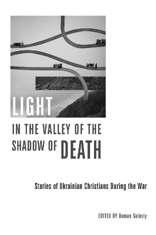 Light in the Valley of the Shadow of Dea