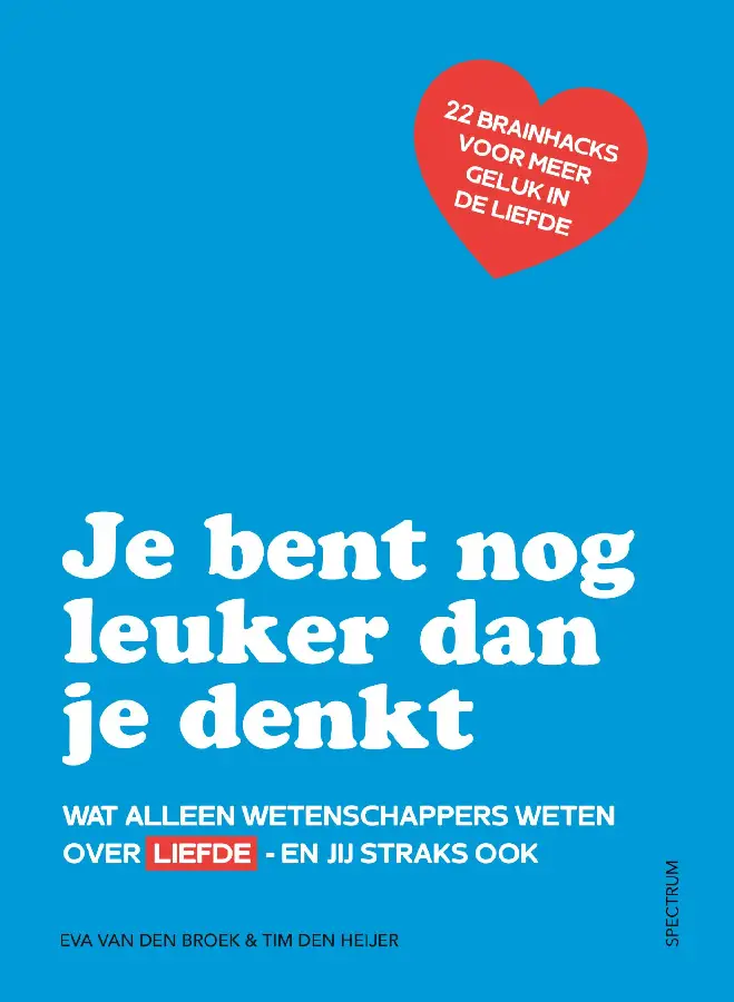 Je bent nog leuker dan je denkt