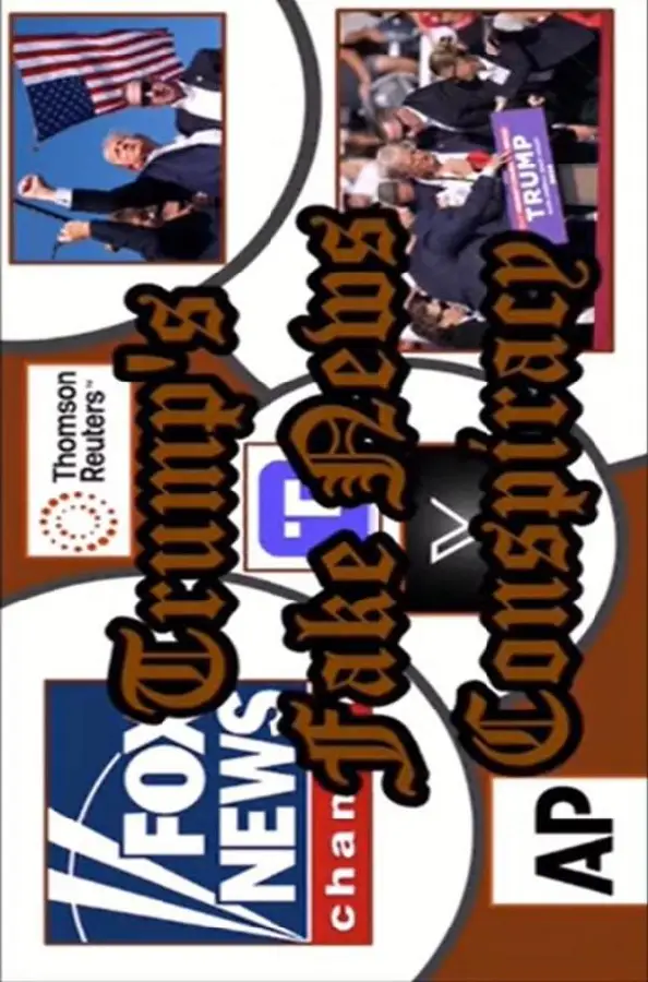 Trum Fake News Conspiracy