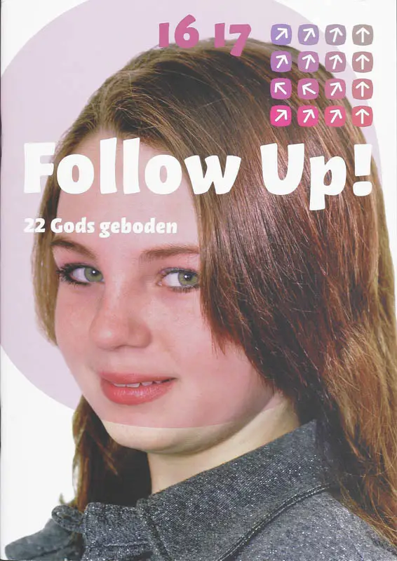 Follow up 22 Gods geboden
