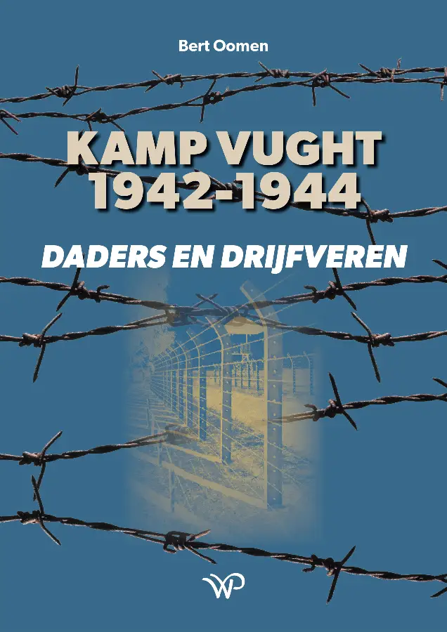 Kamp vught 1942-1944