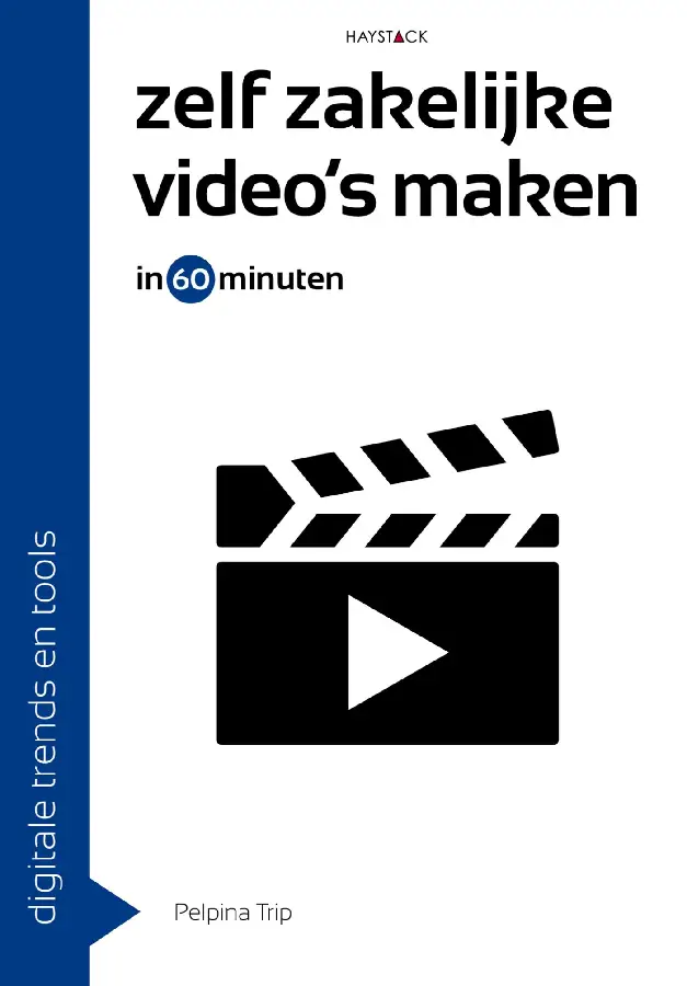Zelf zakelijke video's maken in 60 minuten