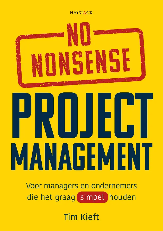 No-nonsense projectmanagement
