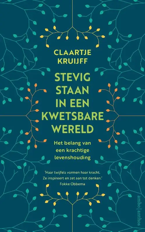 Stevig staan in een kwetsbare wereld