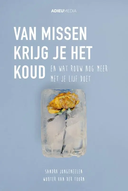 Van  missen krijg je het koud