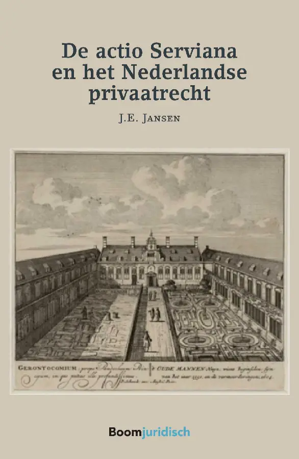 De Actio Serviana en het Nederlandse privaatrecht