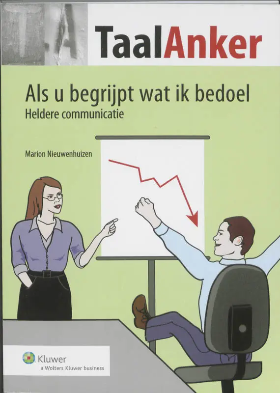 Als u begrijpt wat ik bedoel