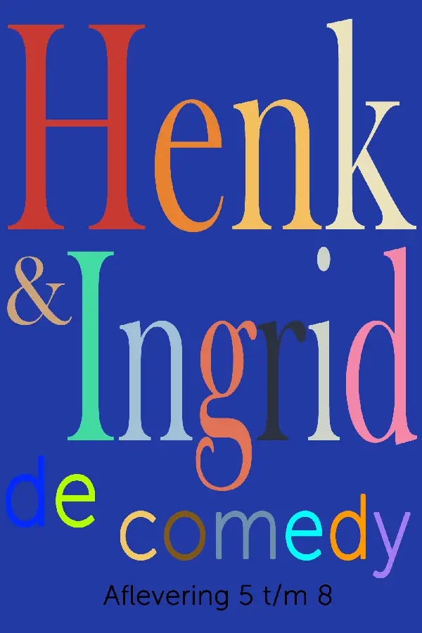 Henk & Ingrid, de comedy