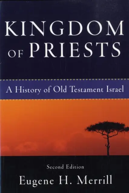 Kingdom of Priests - A History of Old Te