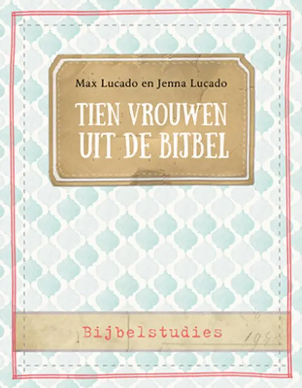 Tien vrouwen uit de bijbel
